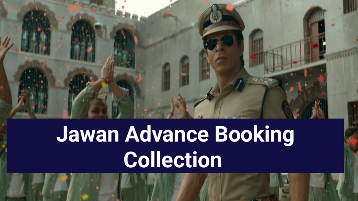 jawan advance booking collection